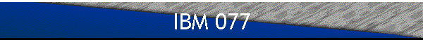 IBM 077
