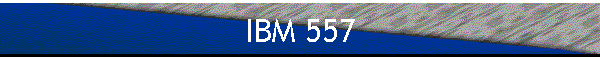 IBM 557