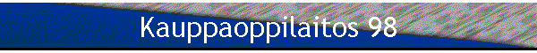 Kauppaoppilaitos 98