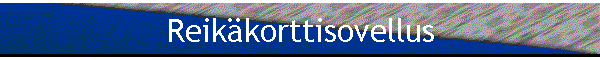 Reik�korttisovellus